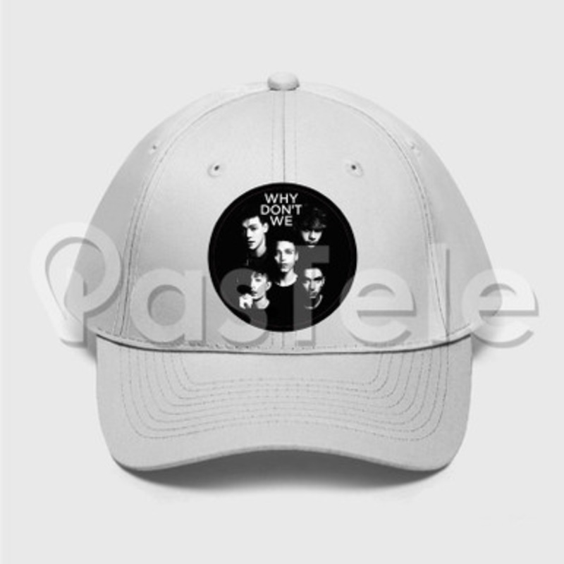 Why Don t we Custom Unisex Twill Hat Embroidered Cap