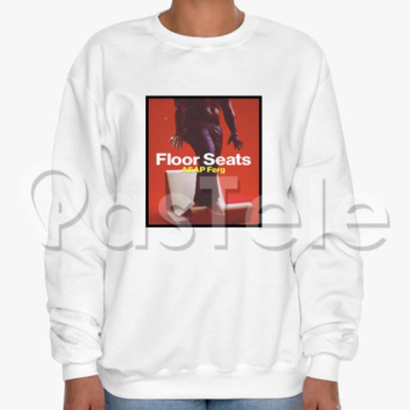 A AP Ferg Floor Seats Custom Unisex Crewneck Sweatshirt Cotton Polyester Fabric Cloth