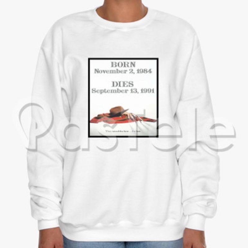A Nightmare on Elm Street Freddy s Dead The Final Nightmare Custom Unisex Crewneck Sweatshirt Cotton Polyester Fabric Cloth