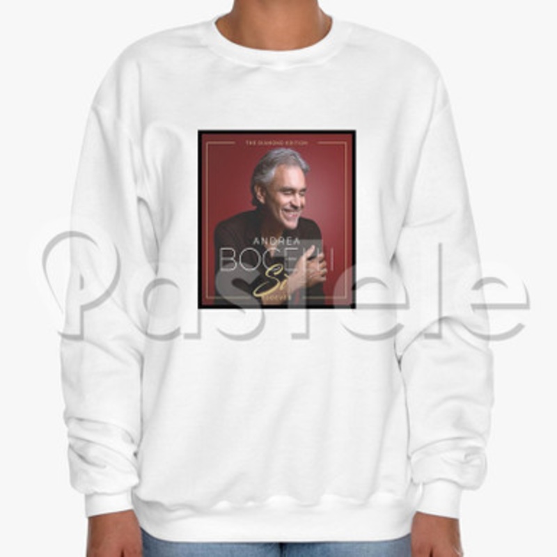 Andrea Bocelli Si Forever The Diamond Edition Custom Unisex Crewneck Sweatshirt Cotton Polyester Fabric Cloth