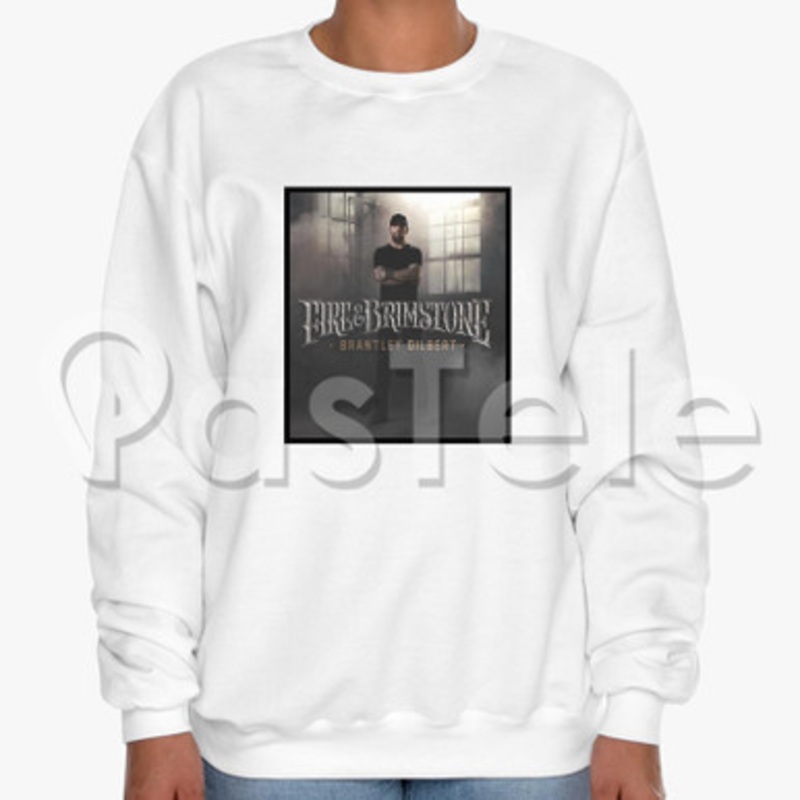 Brantley Gilbert Fire Brimstone Custom Unisex Crewneck Sweatshirt Cotton Polyester Fabric Cloth
