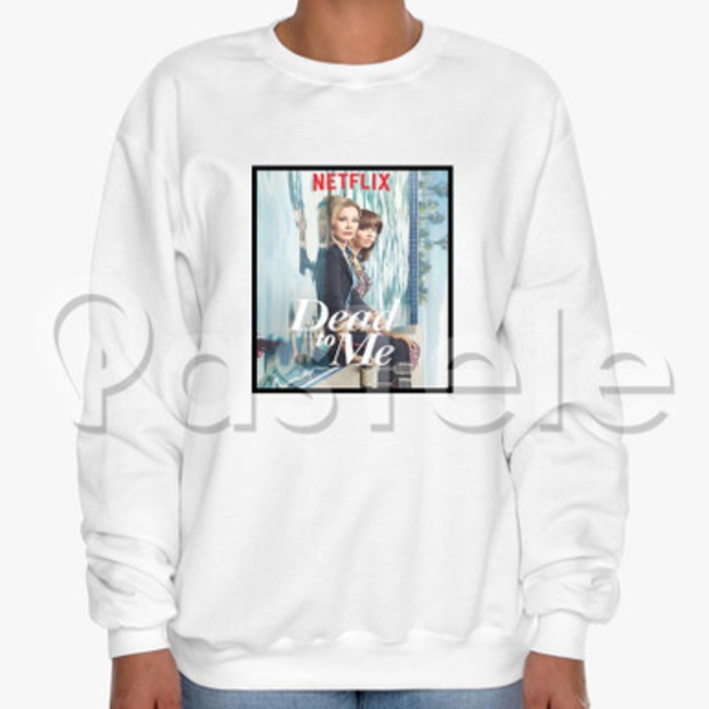 Dead to Me Custom Unisex Crewneck Sweatshirt Cotton Polyester Fabric Cloth