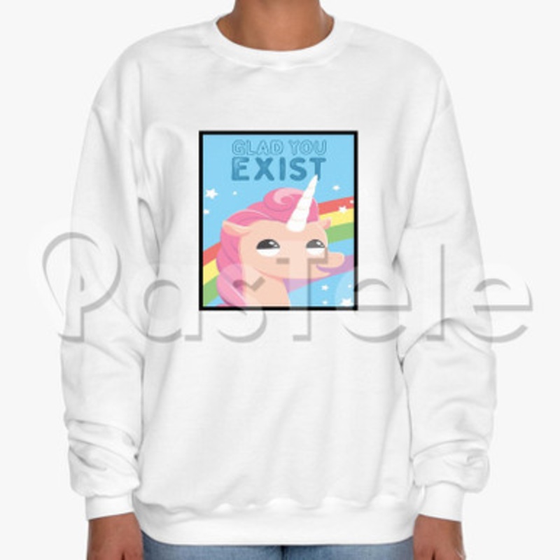 Glad You Exist Custom Unisex Crewneck Sweatshirt Cotton Polyester Fabric Cloth