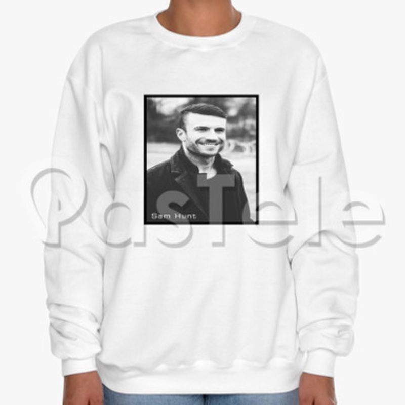 Sam Hunt Custom Unisex Crewneck Sweatshirt Cotton Polyester Fabric Cloth