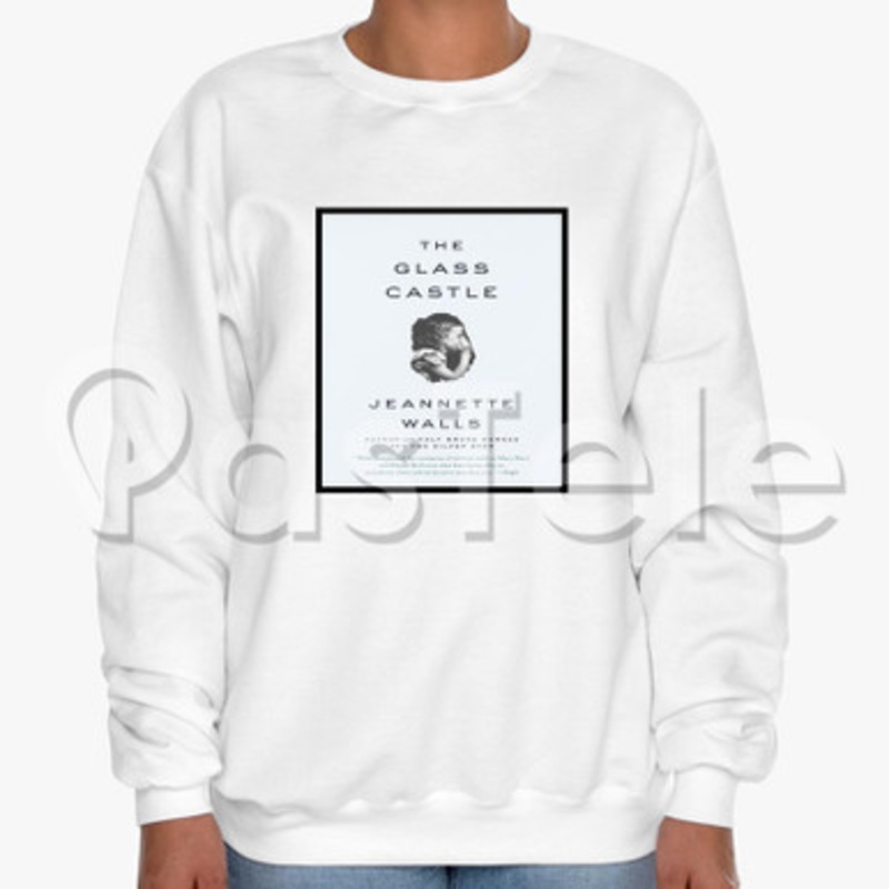 The Glass Castle Custom Unisex Crewneck Sweatshirt Cotton Polyester Fabric Cloth