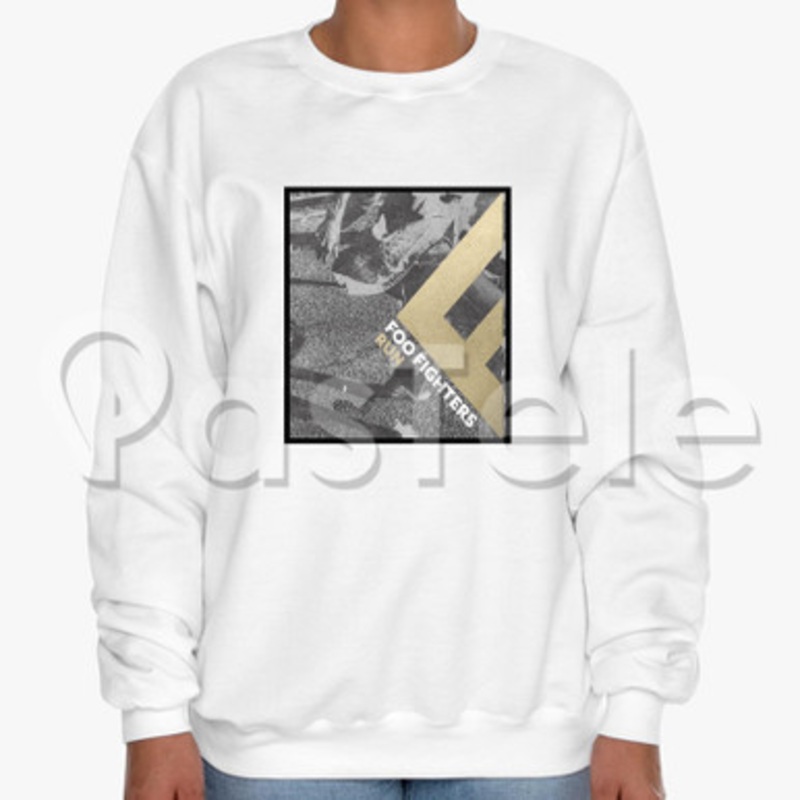 Foo Fighters Run Custom Unisex Crewneck Sweatshirt Cotton Polyester Fabric Cloth