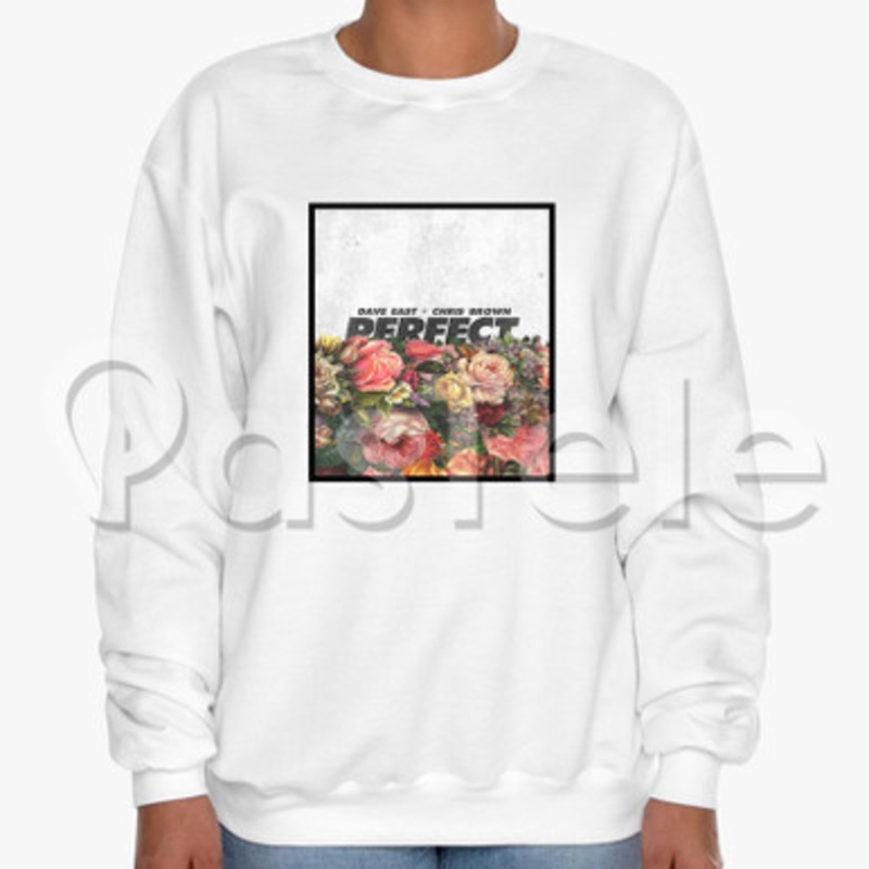 Perfect Dave East Feat Chris Brown Custom Unisex Crewneck Sweatshirt Cotton Polyester Fabric Cloth