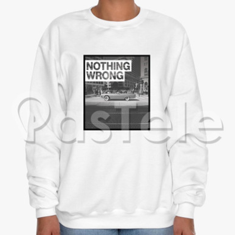 Nothing Wrong G Eazy Custom Unisex Crewneck Sweatshirt Cotton Polyester Fabric Cloth