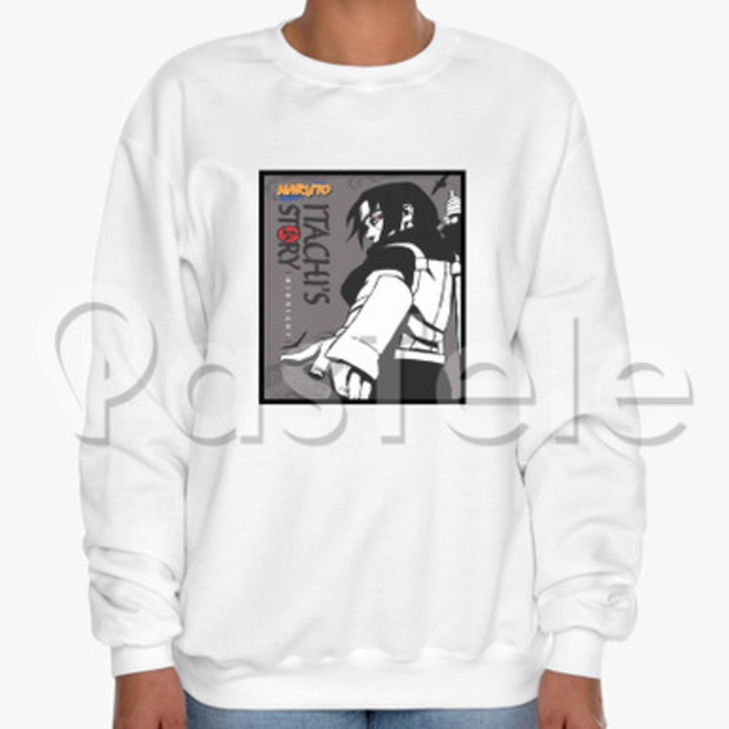 Naruto Itachi s Story Custom Unisex Crewneck Sweatshirt Cotton Polyester Fabric