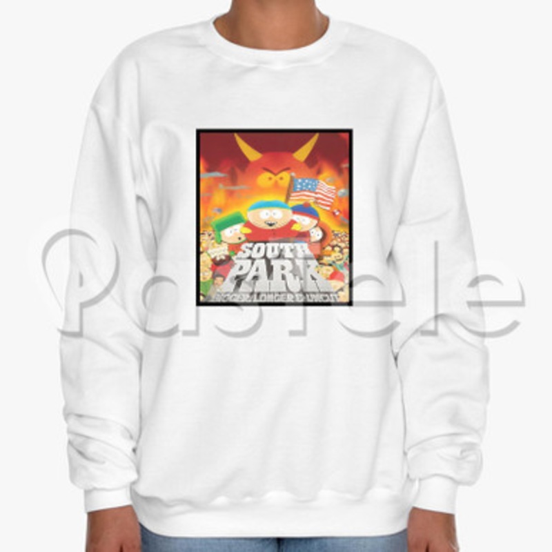 South Park Bigger Longer and Uncut Custom Unisex Crewneck Sweatshirt Cotton Polyester Fabric