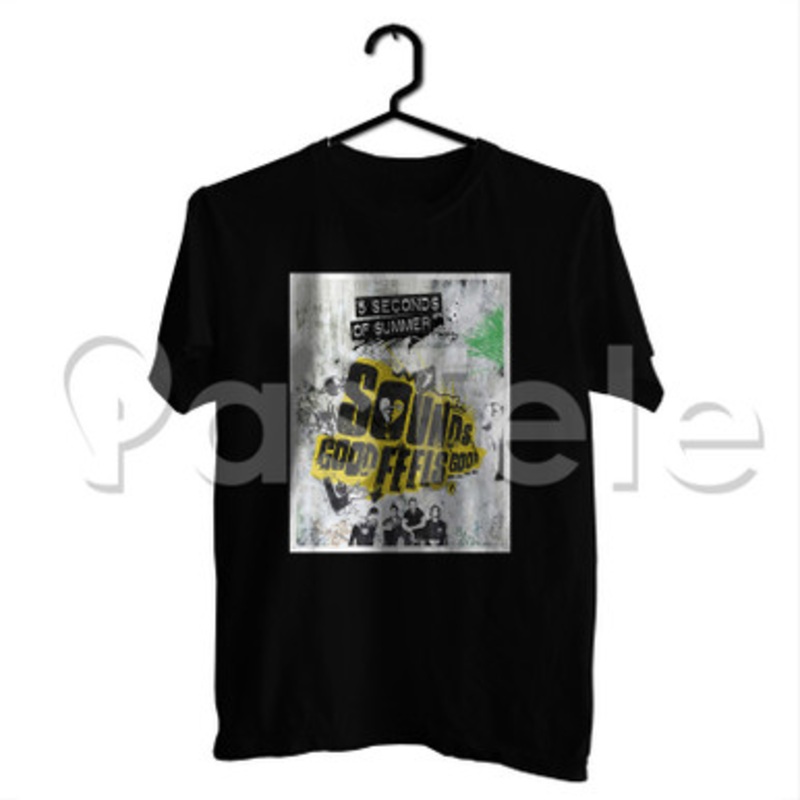 5 Seconds Of Summer Sounds Good Feels Good Custom Personalized T Shirt Tees Apparel Cotton Tee Shirt Shirts Cloth