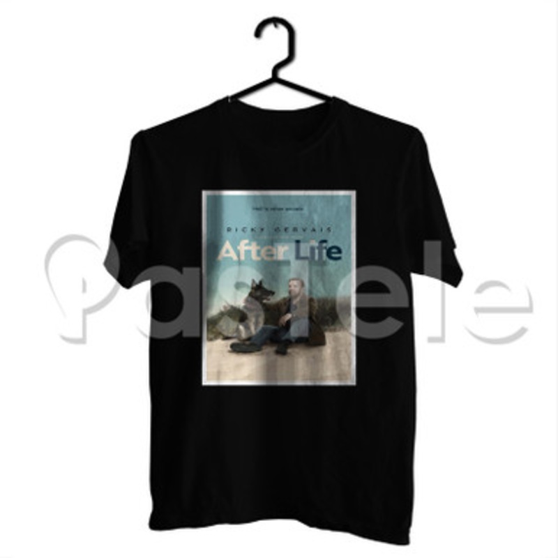 After Life Custom Personalized T Shirt Tees Apparel Cotton Tee Shirt Shirts Cloth