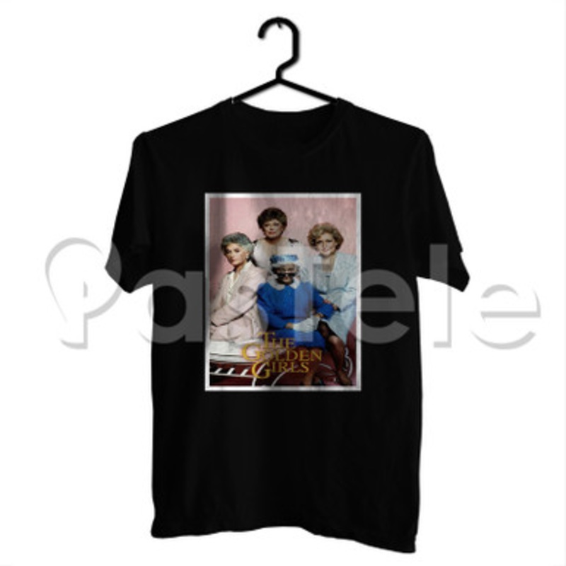 Golden Girls Custom Personalized T Shirt Tees Apparel Cotton Tee Shirt Shirts Cloth