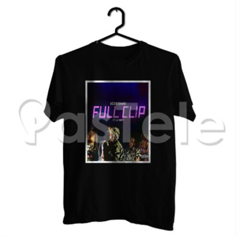 Full Clip Kodie Shane Feat Lil Wop Custom Personalized T Shirt Tees Apparel Cotton Tee Shirt Shirts Cloth