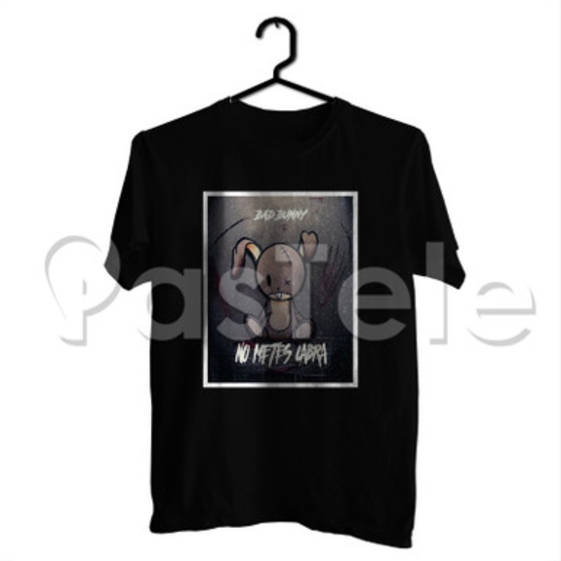 Bad Bunny Tu No Metes Cabra Custom Personalized T Shirt Tees Apparel Cotton Tee Shirt Shirts Cloth