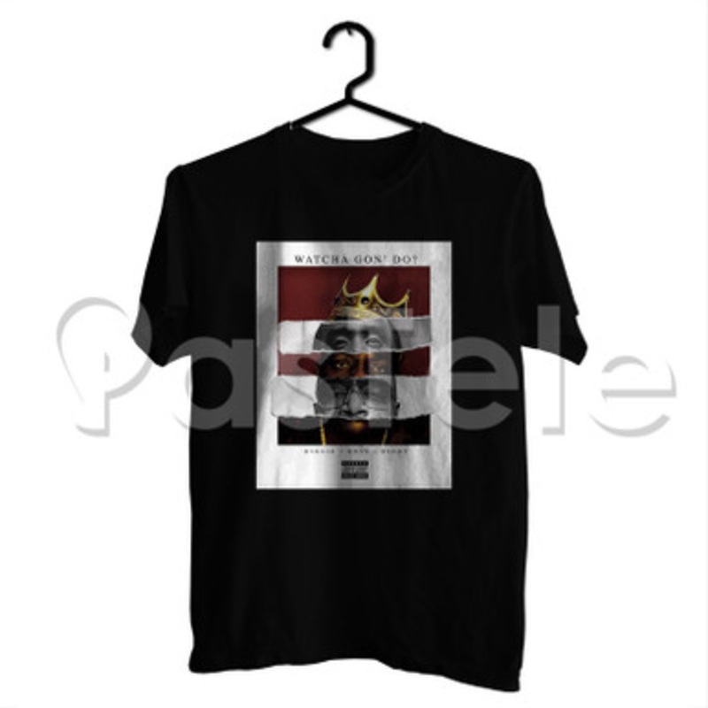 Watcha Gon Do Puff Daddy Feat Biggie Rick Ross Custom Personalized T Shirt Tees Apparel Cotton Tee Shirt Shirts Cloth