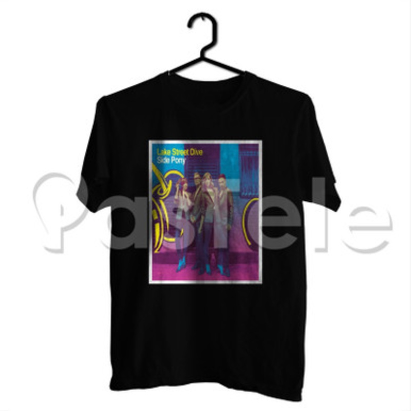 Lake Street Dive Side Pony Custom Personalized T Shirt Tees Apparel Cotton Tee Shirt Shirts