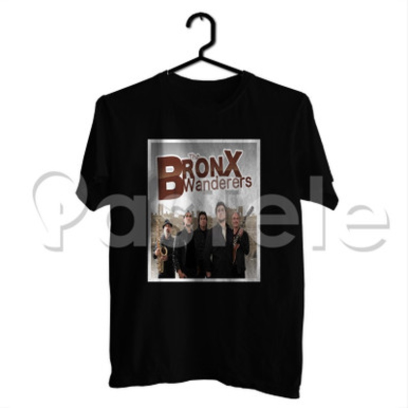 The Bronx Wanderers Custom Personalized T Shirt Tees Apparel Cotton Tee Shirt Shirts
